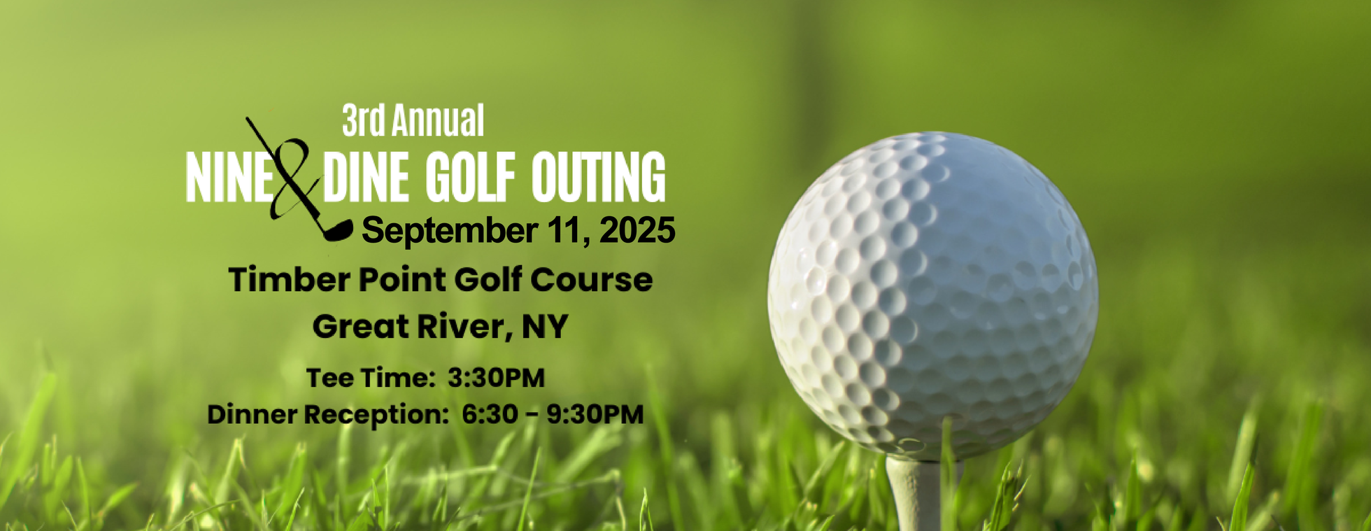 3rd Annual Nine & Dine Golf Outing