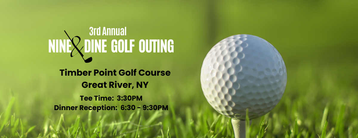 3rd Annual Nine & Dine Golf Outing